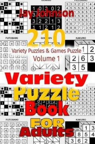 Cover of Variety Puzzle Book For Adults