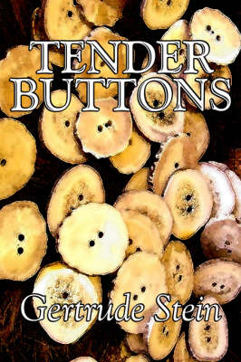 Book cover for Tender Buttons by Gertrude Stein, Fiction, Literary, LGBT, Gay