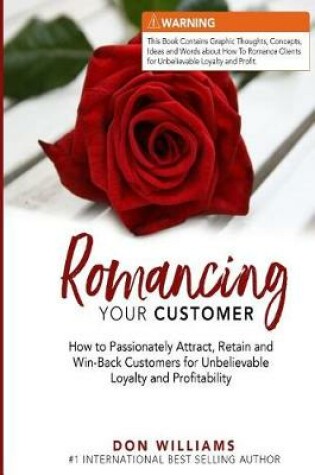 Cover of Romancing Your Customer