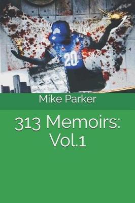 Book cover for 313 Memoirs