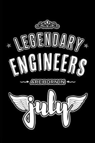 Cover of Legendary Engineers are born in July