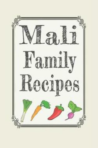 Cover of Mali family recipes