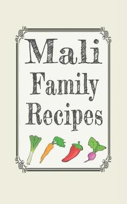 Book cover for Mali family recipes