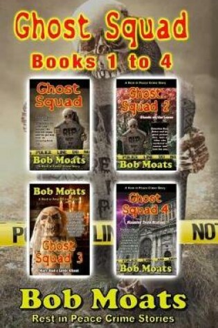 Cover of Ghost Squad Books 1-4