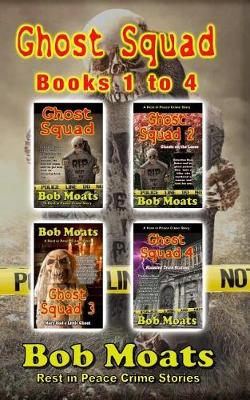 Cover of Ghost Squad Books 1-4