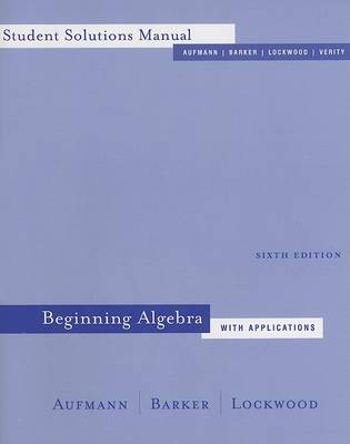 Book cover for Beginning Algebra with Applications Student Solutions Manual