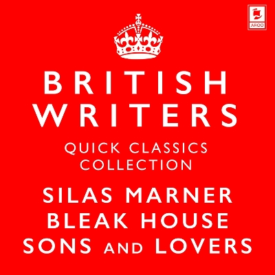 Book cover for Quick Classics Collection: British Writers