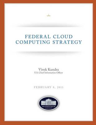 Cover of Federal Cloud Computing Strategy