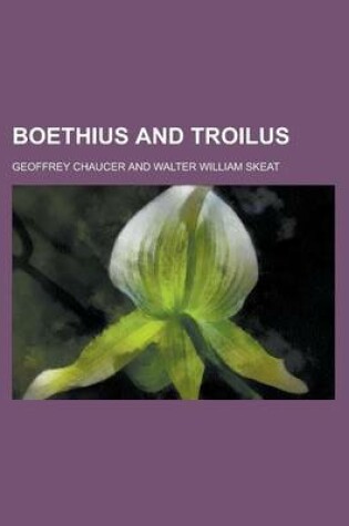 Cover of Boethius and Troilus
