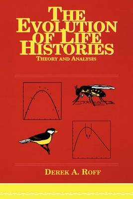 Book cover for Evolution Of Life Histories