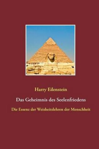 Cover of Das Geheimnis des Seelenfriedens