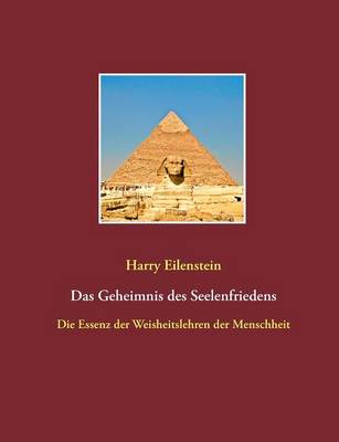 Book cover for Das Geheimnis des Seelenfriedens