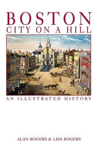Cover of Boston: City on a Hill