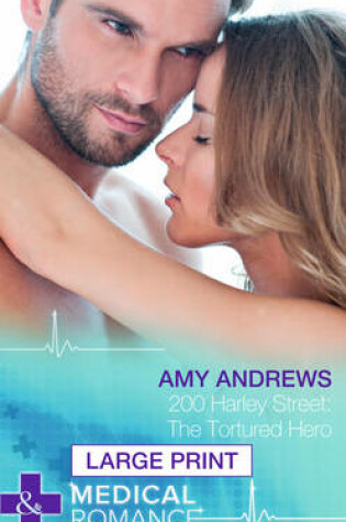 Cover of 200 Harley Street: The Tortured Hero