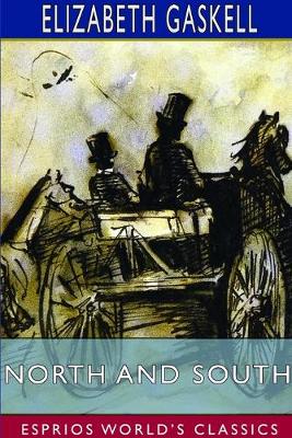 Book cover for North and South (Esprios Classics)
