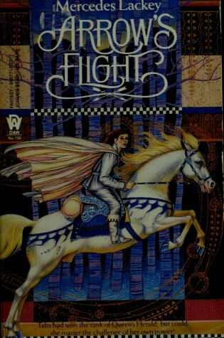 Cover of Lackey Mercedes : Heralds of Valdemar 2: Arrow'S Flight