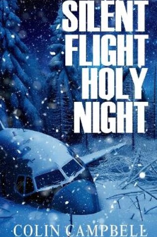 Cover of Silent Flight Holy Night