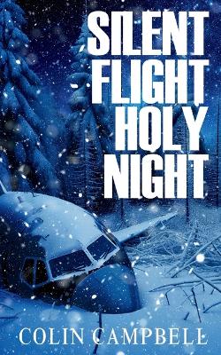 Book cover for Silent Flight Holy Night