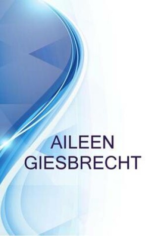 Cover of Aileen Giesbrecht, Deputy City Clerk, Dir. Governance and Legislative Services (Acting)