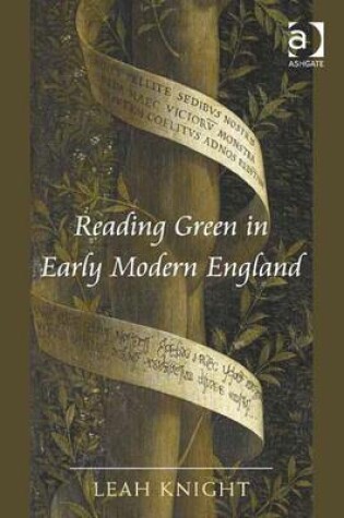 Cover of Reading Green in Early Modern England