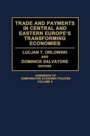 Cover of Trade and Payments in Central and Eastern Europe's Transforming Economies