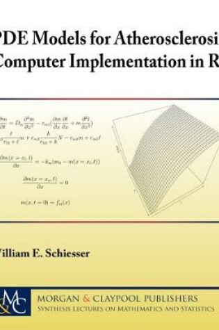 Cover of PDE Models for Atherosclerosis Computer Implementation in R