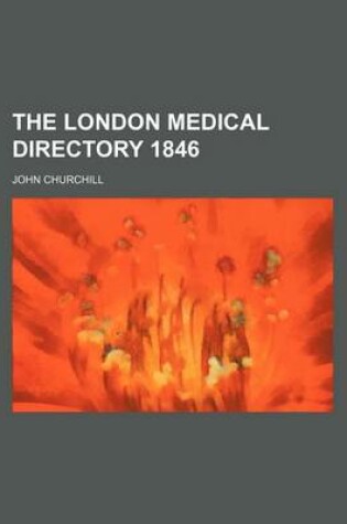 Cover of The London Medical Directory 1846