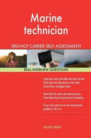 Cover of Marine Technician Red-Hot Career Self Assessment; 1184 Real Interview Questions