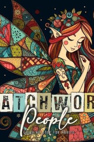 Cover of Patchwork People Coloring Book for Adults