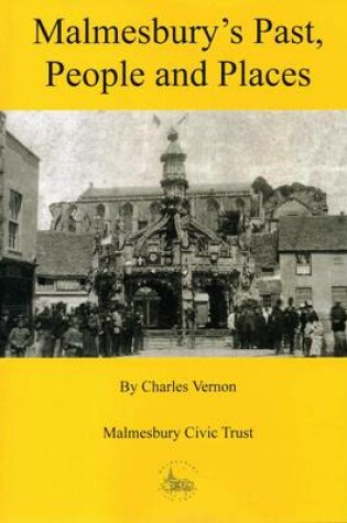 Cover of Malmesbury's Past, People and Places