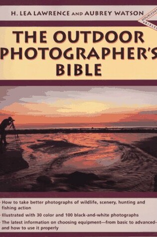 Cover of The Outdoor Photographer's Bible