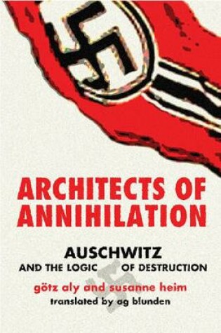 Cover of Architects of Annihilation