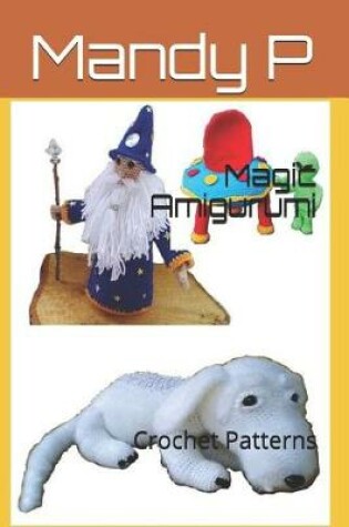 Cover of Magic Amigurumi