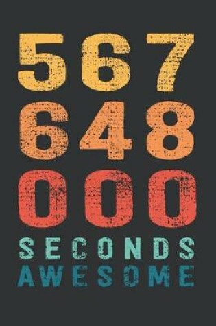 Cover of 567 648 000 Seconds Awesome