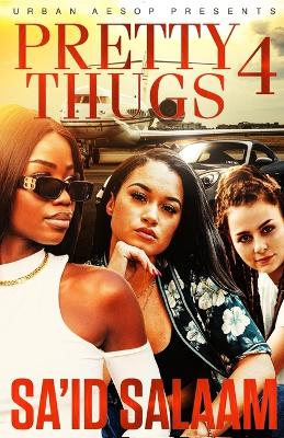 Book cover for Pretty Thugs 4