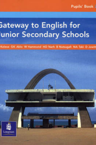 Cover of Gateway to English for Junior Secondary Schools Pupils Book 2