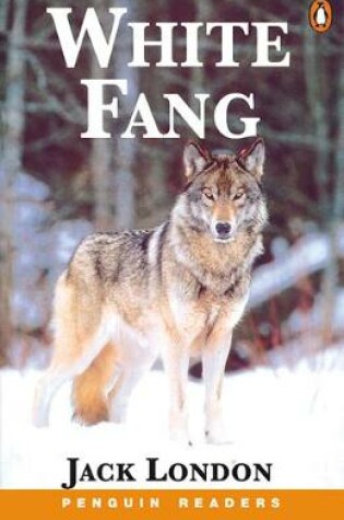 Cover of White Fang Book & Cassette Pack