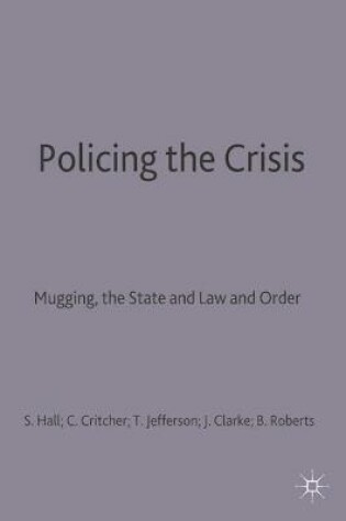 Cover of Policing the Crisis