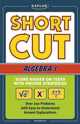 Book cover for Kaplan Shortcut Algebra 1