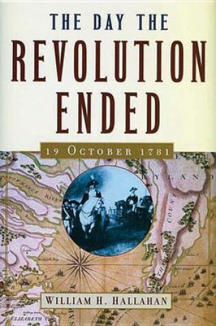 Cover of The Day the Revolution Ended