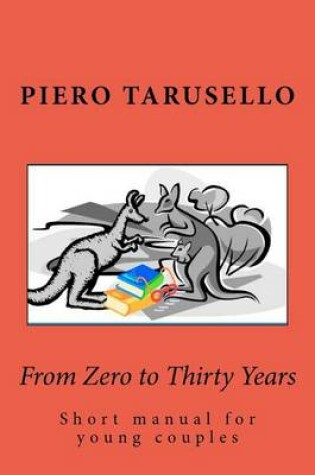 Cover of From Zero to Thirty Years