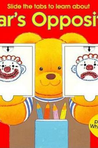 Cover of Bear's Opposites