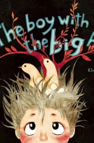 Cover of The Boy with the Big Hair