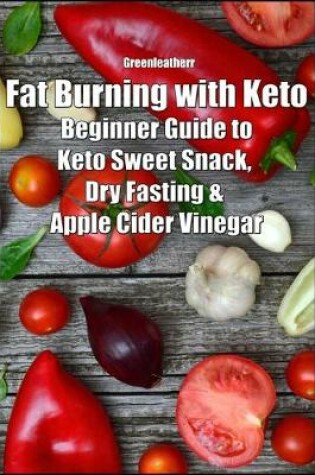Cover of Fat Burning with Keto