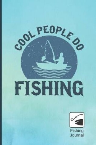 Cover of Cool People Do Fishing