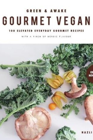 Cover of Green and Awake Gourmet Vegan