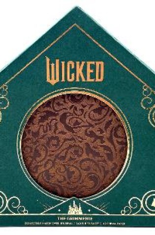 Cover of Wicked: The Grimmerie Collectible Hardcover Journal