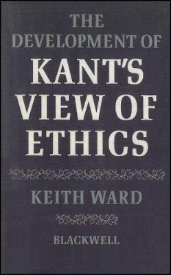 Book cover for Development of Kant's View of Ethics