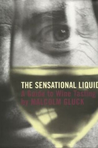 Cover of The Sensational Liquid