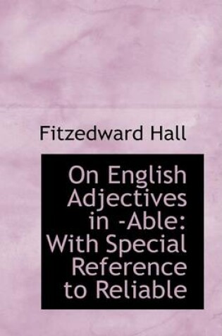 Cover of On English Adjectives in -Able